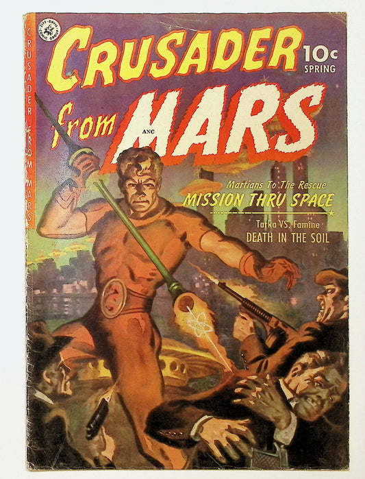 Crusader from Mars 1952 #1 3.5